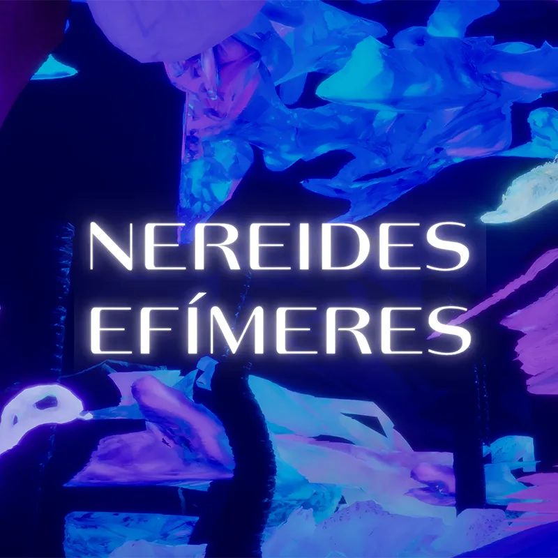 NereidesEfímeres